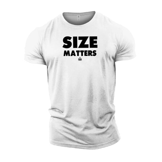 Size Matters - Gym T-Shirt