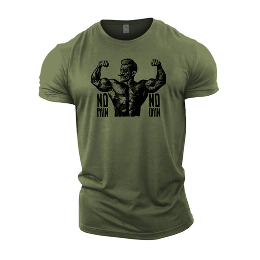 No Pain No Gain - Gym T-Shirt