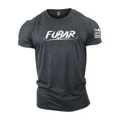 FUBAR - Gymtier Barbell Division Gym T-Shirt