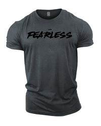 I AM FEARLESS - Gym T-Shirt