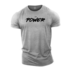 I AM POWER - Gym T-Shirt