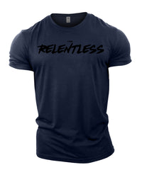 I AM RELENTLESS - Gym T-Shirt