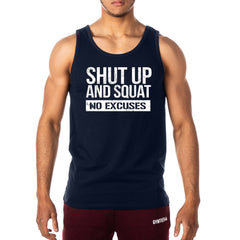 Shut up and Squat No Excuses Gym Vest