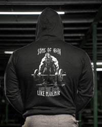 Sons Of Odin Lift The Iron Like Mjolnir - Gym Hoodie