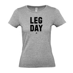 Leg Day - Women's Gym T-Shirt