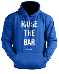 Raise The Bar - Gym Hoodie