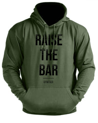 Raise The Bar - Gym Hoodie