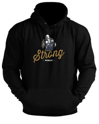 Strong Man - Gym Hoodie
