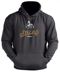 Strong Man - Gym Hoodie