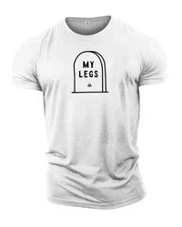 RIP Legs - Gym T-Shirt