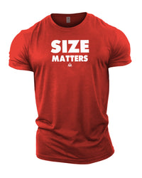 Size Matters - Gym T-Shirt
