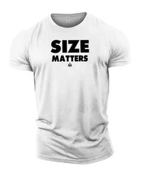 Size Matters - Gym T-Shirt