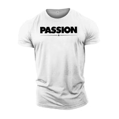 Passion - Gym T-Shirt