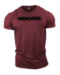 Dedicated - Gym T-Shirt