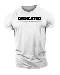 Dedicated - Gym T-Shirt