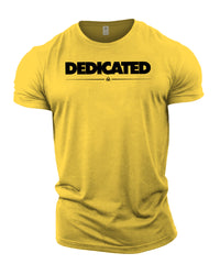 Dedicated - Gym T-Shirt