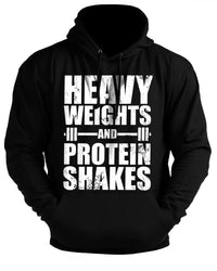 Heavy Weights and Protein Shakes - Gym Hoodie