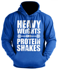Heavy Weights and Protein Shakes - Gym Hoodie