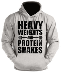 Heavy Weights and Protein Shakes - Gym Hoodie