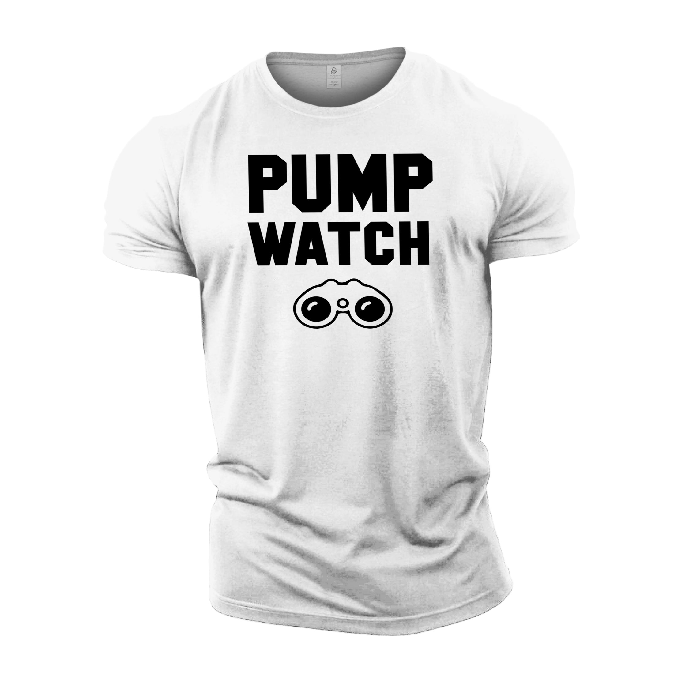 Pump Watch - Gym T-Shirt