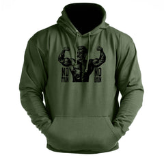 No Pain No Gain - Gym Hoodie