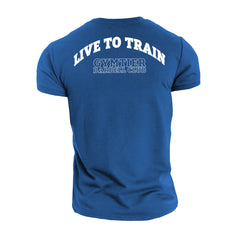 Gymtier Barbell Club - Live To Train - Gym T-Shirt