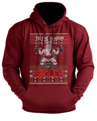 Tis The Season To Be Swoley - Gym Hoodie